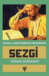 Gazali ve Henri Bergson Felsefesinde Sezgi - 1