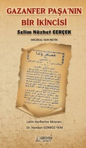 Gazanfer Paşa`nın Bir İkincisi - 1