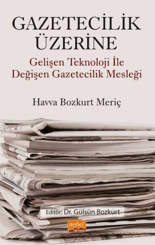 Gazetecilik Üzerine - 1
