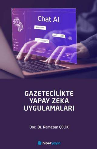 Gazetecilikte Yapay Zeka Uygulamaları - 1