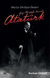 Gazi Mustafa Kemal Atatürk - 1