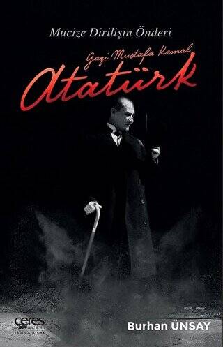 Gazi Mustafa Kemal Atatürk - 1