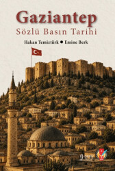 Gaziantep Sözlü Basın Tarihi - Deniz Yayınevi