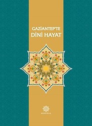 Gaziantep’te Dini Hayat - 1