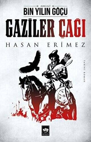 Gaziler Çağı - 1