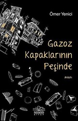 Gazoz Kapaklarının Peşinde - 1