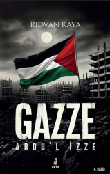 Gazze - Ardu’l İzze - Ekin Yayınları