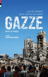 Gazze: Rüya ve Kâbus - Kadim Yayınları