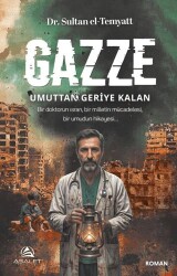 Gazze: Umuttan Geriye Kalan - Asalet Yayınları
