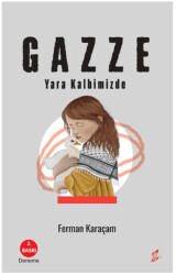Gazze - Yara Kalbimizde - Okur Kitaplığı