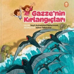 Gazze`nin Kırlangıçları - Palmiye Yayınları
