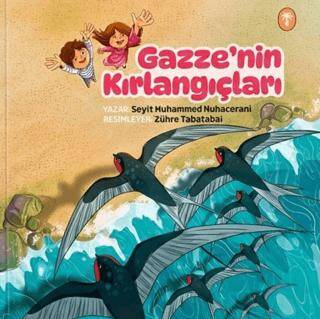 Gazze`nin Kırlangıçları - 1