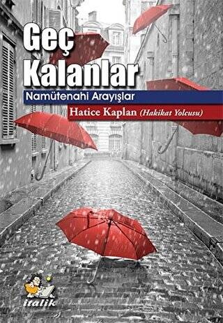 Geç Kalanlar - 1