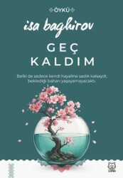 Geç Kaldım - Luna Yayınları