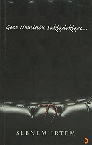 Gece Neminin Sakladıkları - 1