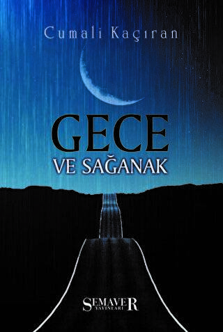 Gece ve Sağanak - 1