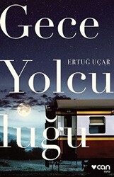 Gece Yolculuğu - 1