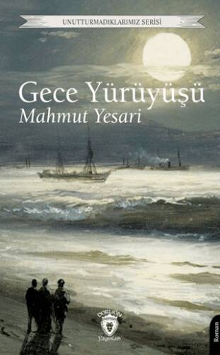 Gece Yürüyüşü - 1