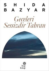 Geceleri Sessizdir Tahran - 1