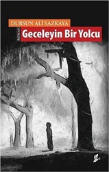 Geceleyin Bir Yolcu - 1