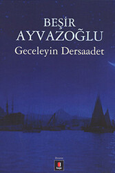 Geceleyin Dersaadet - 1