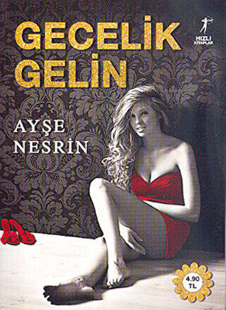 Gecelik Gelin - 1