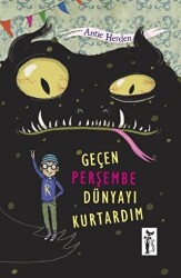 Geçen Perşembe Dünyayı Kurtardım - 1