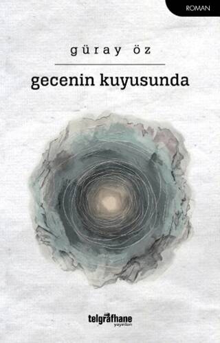 Gecenin Kuyusunda - 1