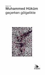 Geçerken Gölgelikte - Ebabil Yayınları