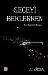 Geceyi Beklerken - 1