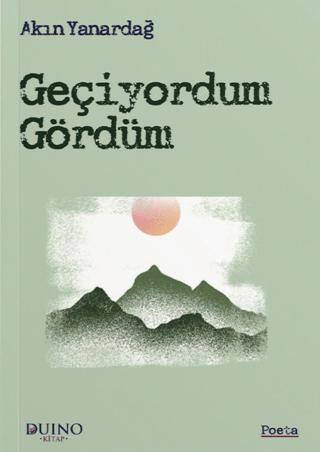 Geçiyordum Gördüm - 1