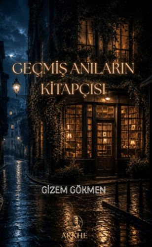 Geçmiş Anıların Kitapçısı - 1