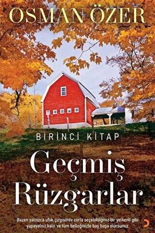 Geçmiş Rüzgarlar - Birinci Kitap - 1