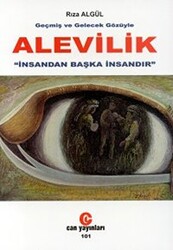 Geçmiş ve Gelecek Gözüyle Alevilik - 1