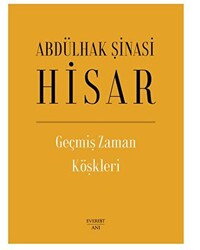 Geçmiş Zaman Köşkleri - 1