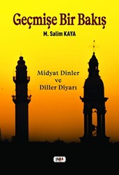 Geçmişe Bir Bakış - 1
