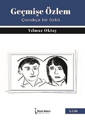Geçmişe Özlem - 1