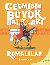 Geçmişin Büyük Halkları - Romalılar - 1