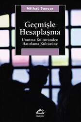 Geçmişle Hesaplaşma - 1