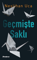 Geçmişte Saklı - Maceraperest Kitaplar