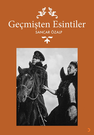 Geçmişten Esintiler - 1