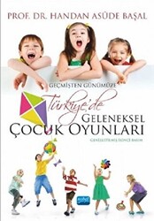 Geçmişten Günümüze Geleneksel Çocuk Oyunları - Nobel Akademik Yayıncılık
