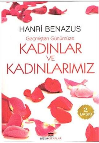 Geçmişten Günümüze Kadınlar ve Kadınlarımız - 1