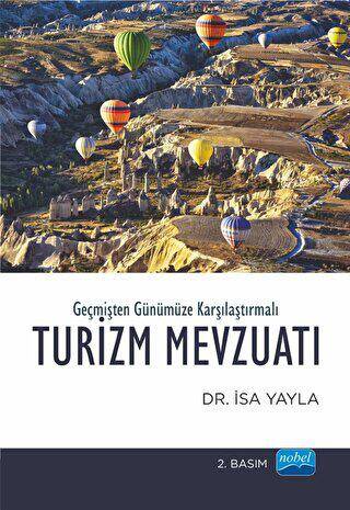 Geçmişten Günümüze Karşılaştırmalı Turizm Mevzuatı - 1