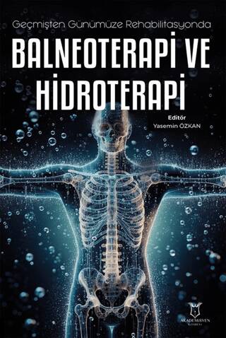Geçmişten Günümüze Rehabilitasyonda Balneoterapi ve Hidroterapi - 1