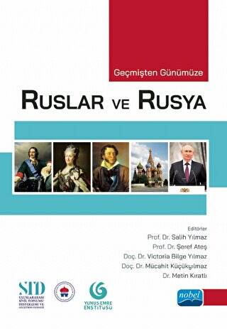 Geçmişten Günümüze Ruslar Ve Rusya - 1