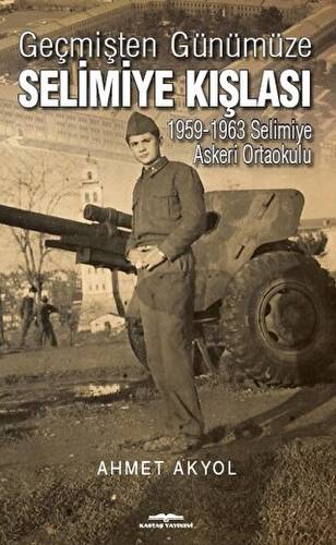 Geçmişten Günümüze Selimiye Kışlası - 1