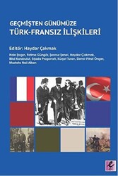 Geçmişten Günümüze Türk - Fransız İlişkileri - 1