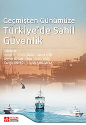 Geçmişten Günümüze Türkiye`de Sahil Güvenlik - 1