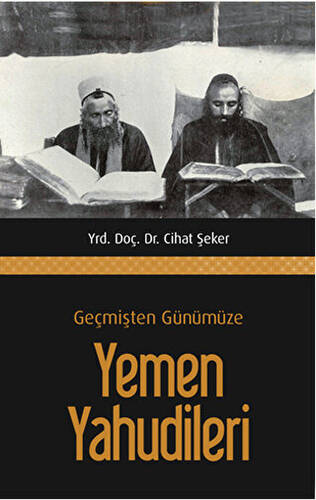 Geçmişten Günümüze Yemen Yahudileri - 1
